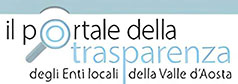 Il portale della Trasparenza degli Enti locali della Valle d'Aosta